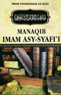 Manaqib Imam Asy-Syafi'i