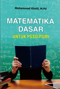 MATEMATIKA DASAR UNTUK PGSD/PGMI