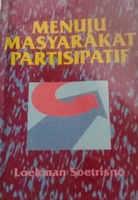 MENUJU MASYARAKAT PARTISIPATIF