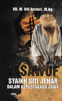 TASAWUF / Syaikh Siti Jenar dalam kepustakaan Jawa