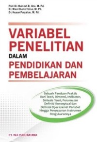 VARIABEL PENELITIAN DALAM PENDIDIKAN DAN PEMBELAJARAN