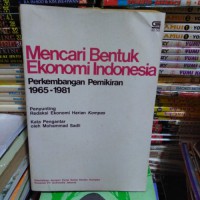 MENCARI BENTUK EKONOMI INDONESIA