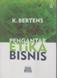 PENGANTAR ETIKA BISNIS