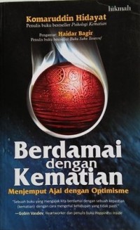 BERDAMAI DENGAN KEMATIAN : Menjemput Ajal dengan Optimisme