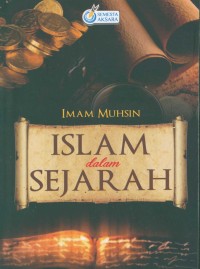 ISLAM DALAM SEJARAH