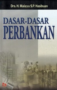 DASAR-DASAR PERBANKAN