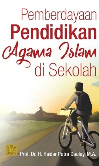 PEMBERDAYAAN PENDIDIKAN AGAMA ISLAM DI SEKOLAH