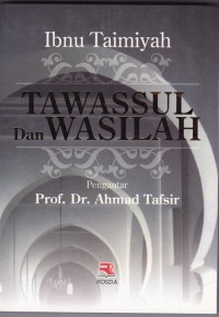 TAWASSUL DAN WASILAH