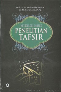 METODOLOGI KHUSUS PENELITIAN TAFSIR