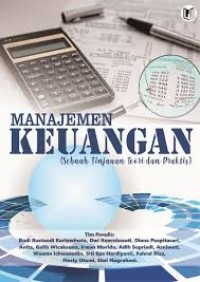 MANAJEMEN KEUANGAN (SEBUAH TINJAUAN TEORI DAN PRAKTIS)