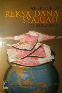 ASPEK HUKUM REKSA DANA SYARIAH DI INDONESIA
