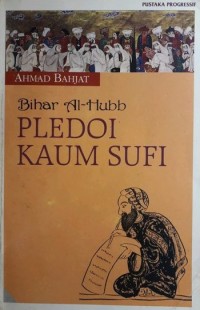 BIHAR AL-HUBB PLEDOI KAUM SUFI