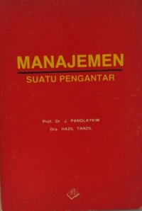 MANAJEMEN SUATU PENGANTAR