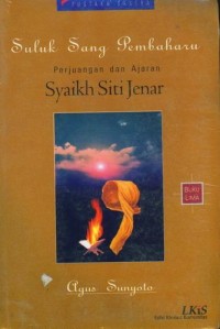 SULUK SANG PEMBAHARU : Perjuangan dan Ajaran Syaikh Siti Jenar Buku 5