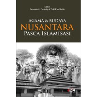 AGAMA & BUDAYA NUSANTARA PASCA ISLAMISASI