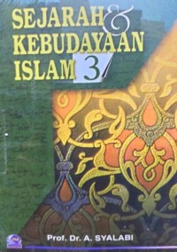 SEJARAH DAN KEBUDAYAAN ISLAM