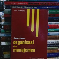 Dasar-dasar Organisasi dan Manajemen