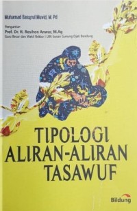 TIPOLOGI ALIRAN-ALIRAN TASAWUF