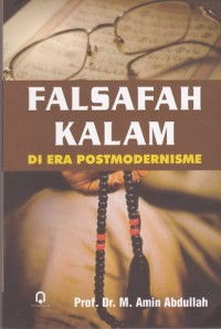 FALSAFAH KALAM : Di Era Postmodernisme