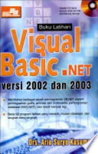 BUKU LATIHAN VISUAL BASIC.NET VERSI 2002 DAN 2003