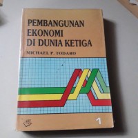 PEMBANGUNAN EKONOMI DI DUNIA KETIGA