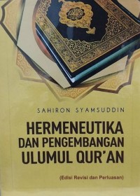 HERMENEUTIKA DAN PENGEMBANGAN ULUMUL QUR'AN