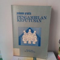 PEDOMAN PRAKTIS PENGAMBILAN KEPUTUSAN