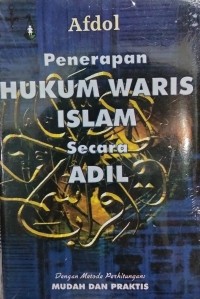 PENERAPAN HUKUM WARIS ISLAM SECARA ADIL