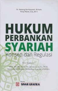 HUKUM PERBANKAN SYARIAH : Konsep dan Regulasi