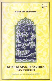 KITAB KUNING, PESANTREN DAN TAREKAT