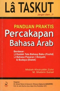 LA TASKUT : Panduan Praktis Percakapan Bahasa Arab