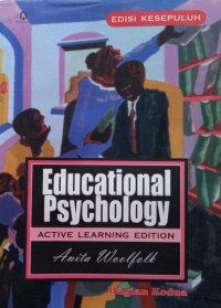 EDUCATIONALPSYCHOLOGY ACTIVE LEARNING EDITION