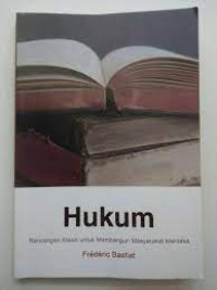 HUKUM
Rancangan Klasik untuk
Membangun Masyarakat Merdeka