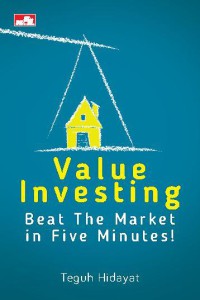 VALUE INVESTING : Beat The Market in Five Minutes !