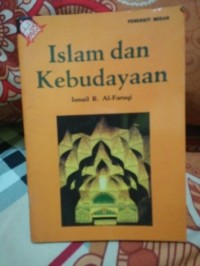 ISLAM DAN KEBUDAYAAN