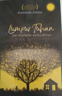 LUMPUR TUHAN DAN 12 CERITA LAINNYA