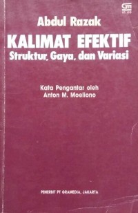 KALIMAT EFEKTIF : Struktur, Gaya dan Variasi