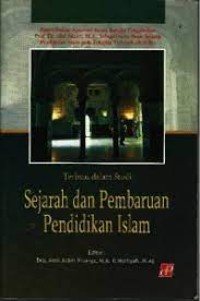 TERBUAI DALAM STUDI SEJARAH DAN PEMBARUAN PENDIDIKAN ISLAM