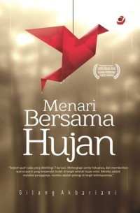 MENARI BERSAMA HUJAN