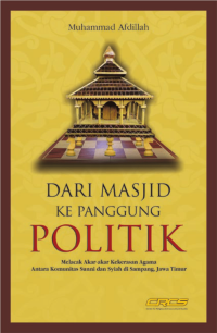 DARI MASJID KE PANGGUNG POLITIK