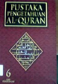 Pustaka Pengaruh Al Qur'an ( 6 ) Ilmu Pengetahuan