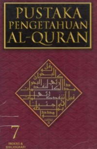 Pustaka Pengaruh Al Qur'an ( 7 ) Ilmu Pengetahuan