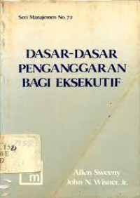 DASAR-DASAR ANGGARAN BAGI EKSEKUTIF