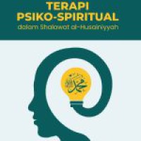 TERAPI PSIKO-SPIRITUAL DALAM SELAWAT AL-HUSAINIYYAH