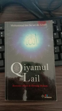 Qiyamul Lail: Bertemu Allah di Hening Malam