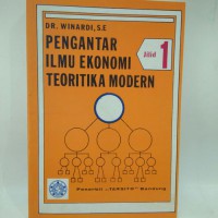 PENGANTAR ILMU EKONOMI TEORIKA MODERN