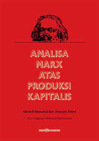 Analisa Marx Atas Produksi Kapitalis