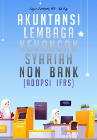 AKUNTANSI LEMBAGA KEUANGAN SYARIAH NON BANK (ADOPSI IFRS)