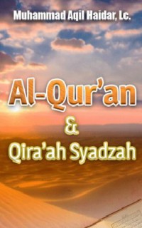 Al-Qur’an dan Qiraah Syadzah