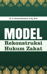 Model Rekonstruksi Hukum Zakat